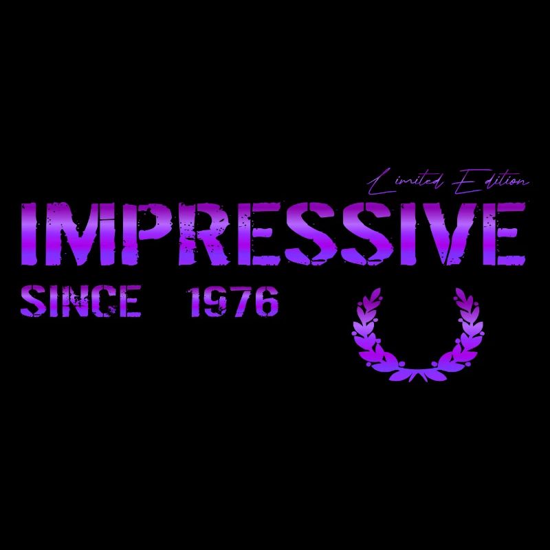 Impressive since 1976