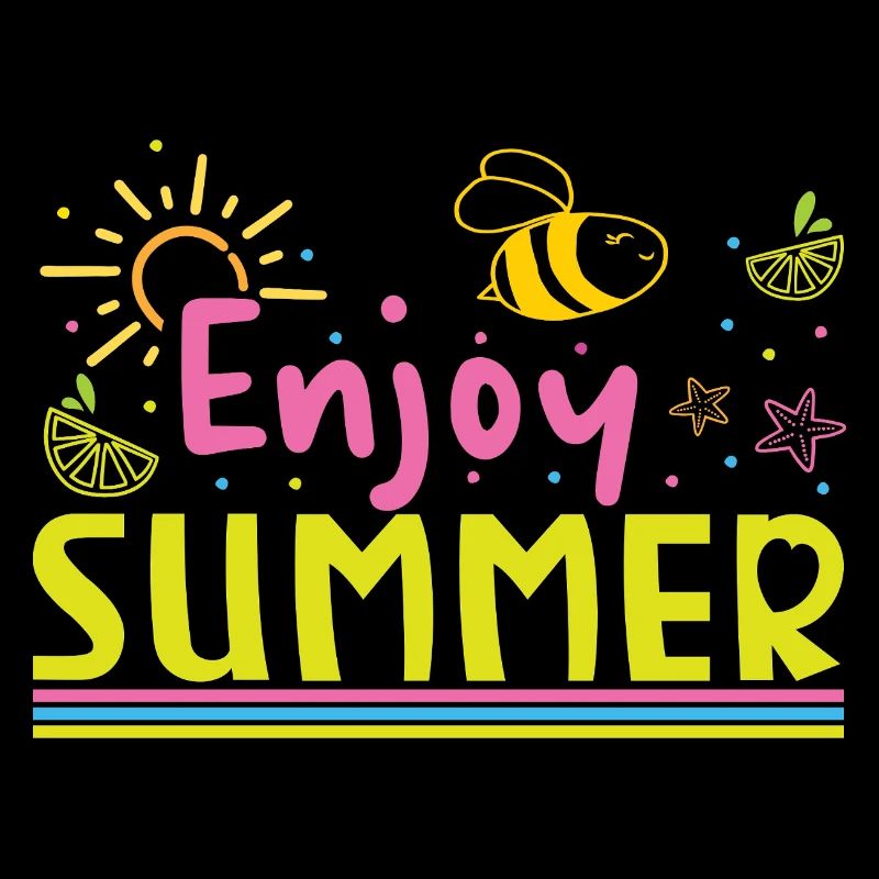 Enjoy the summer