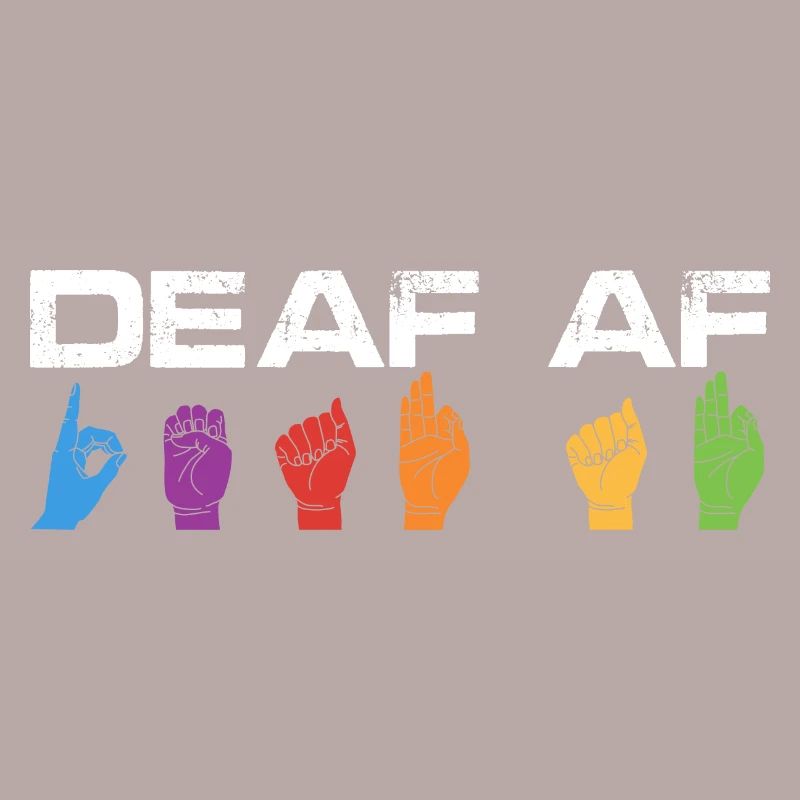 deaf af Design for a deaf person
