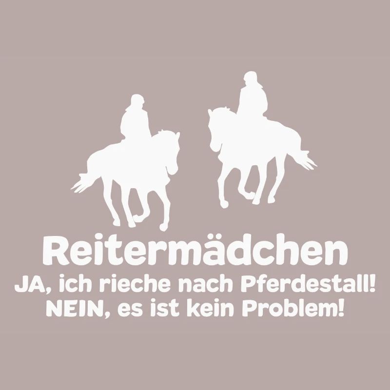 Reitermädchen Reiten Pferde Pferdespruch