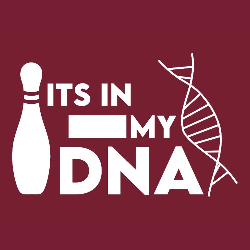 Its in my DNA Bowling sort