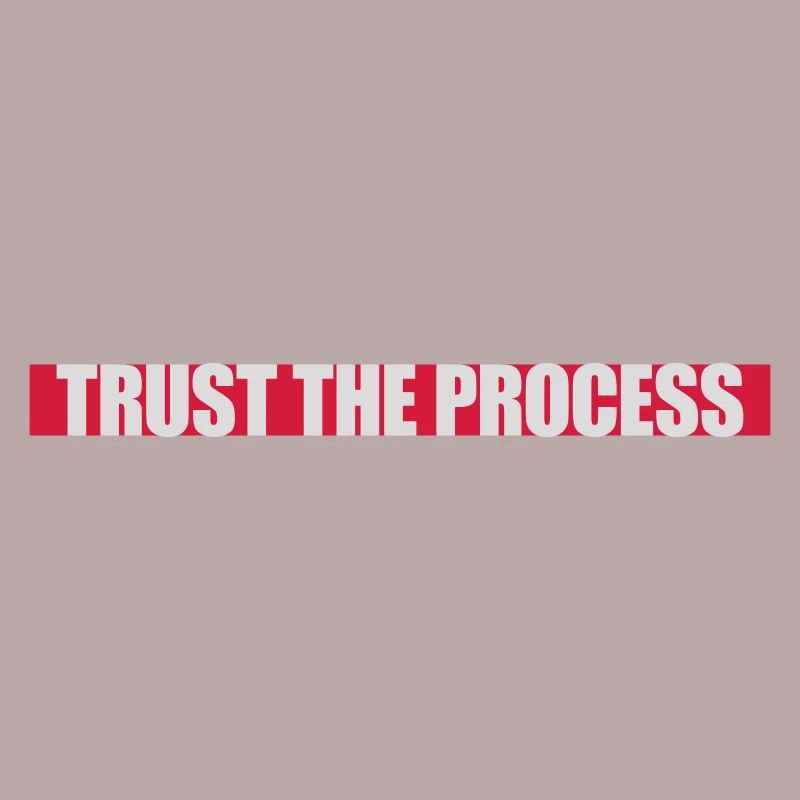 faire confiance au processus Devis