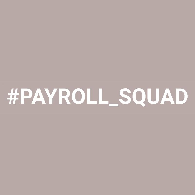 Payroll Squad