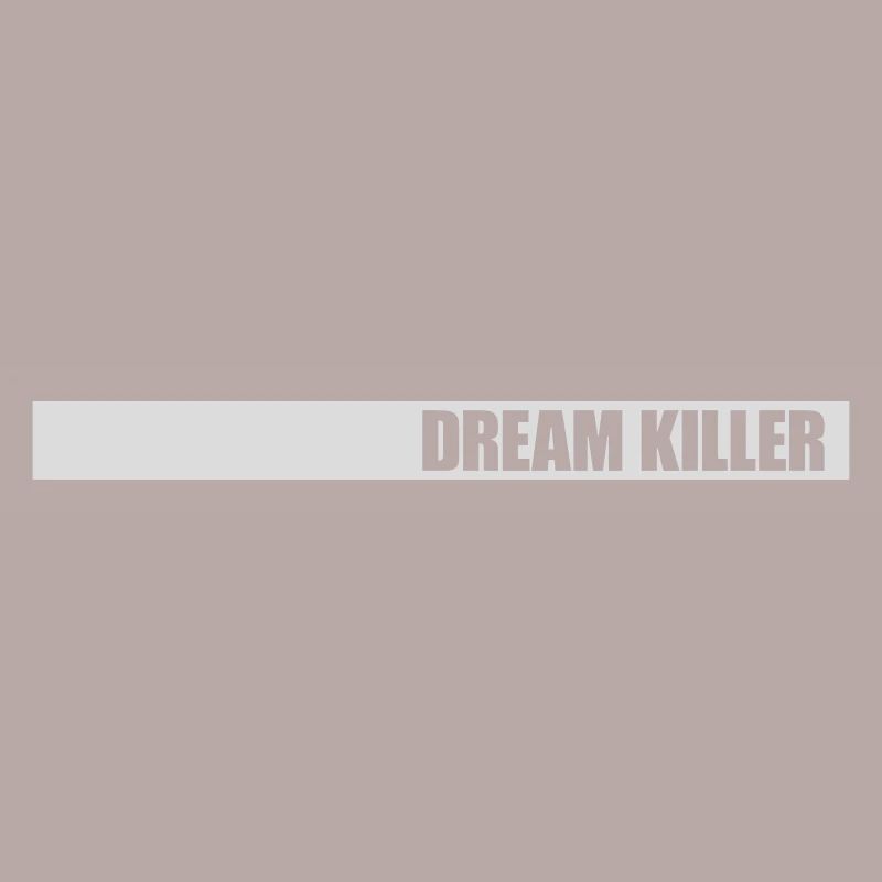 dream killer pessimists quote