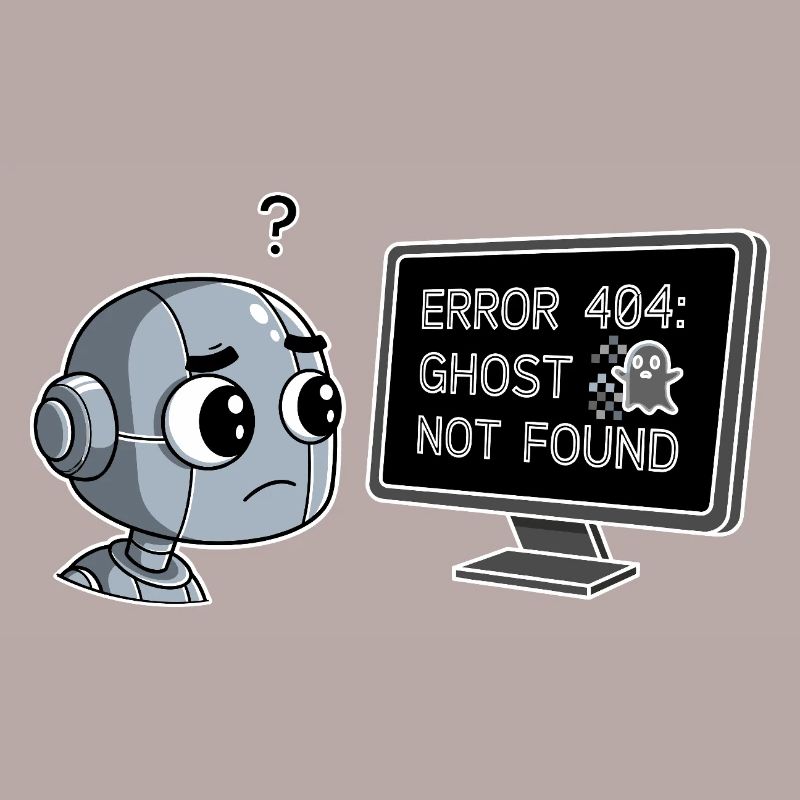 Error 404: Ghost Not Found