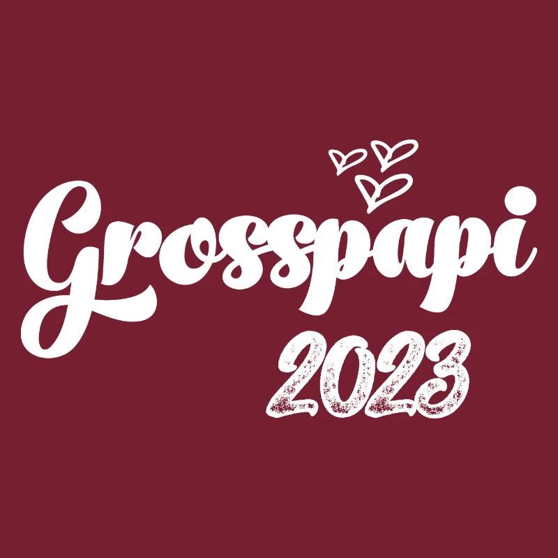 Grosspapi 2023 Befördert zum Grosspapi Opa Schweiz