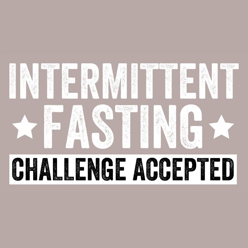 Intermittent Fasting Challenge Accepted