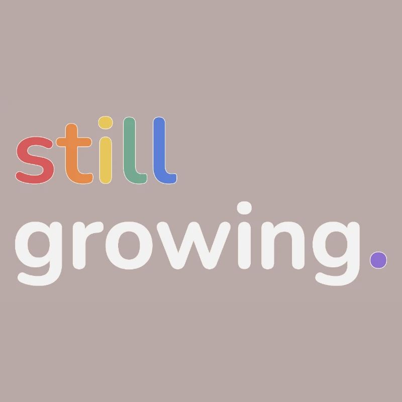 Still Growing Pride Regenbogen minimalistisch