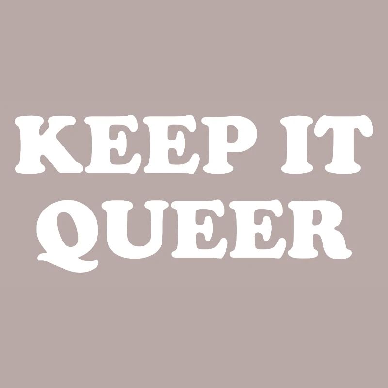 Keep It Queer