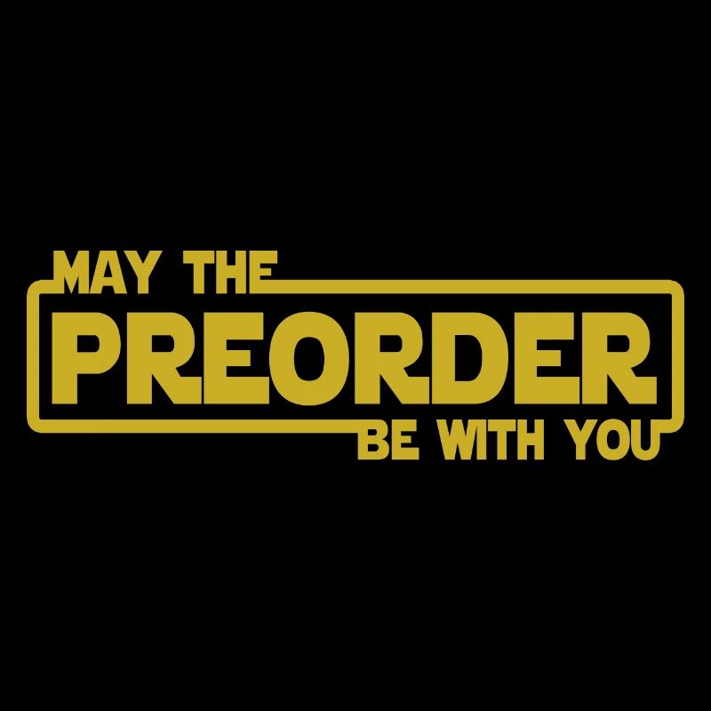 Que la précommande soit avec vous - Précommande