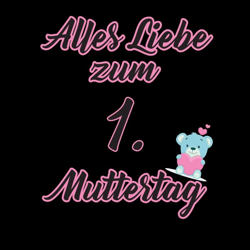 Alles Liebe zum 1. Muttertag - Mädchen