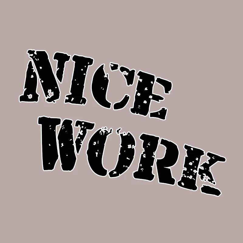Nice work