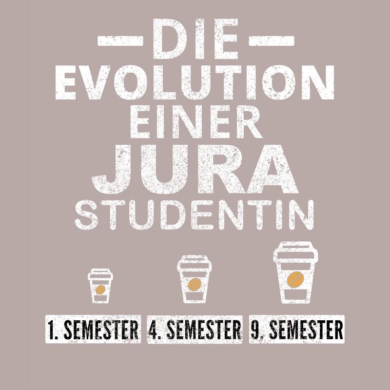 Jura Studentin Kaffee Evolution Geschenk