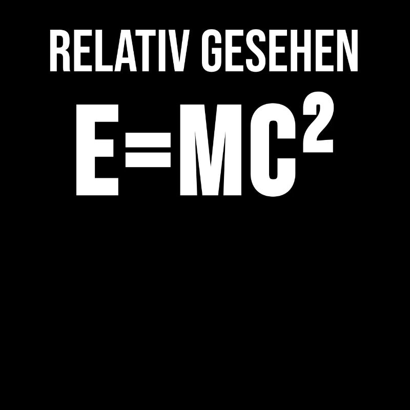 E mc2 Physik Phyiker Wissenschaft Spruch Geschenk