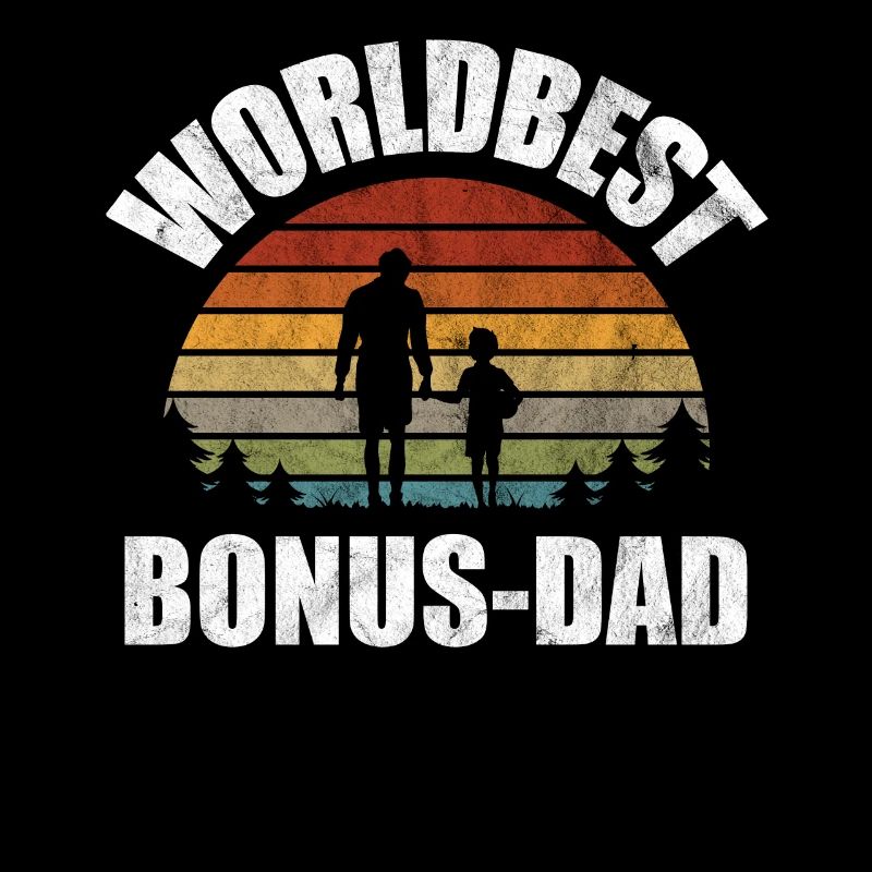 Bonus dad stepfather bonus dad saying gift