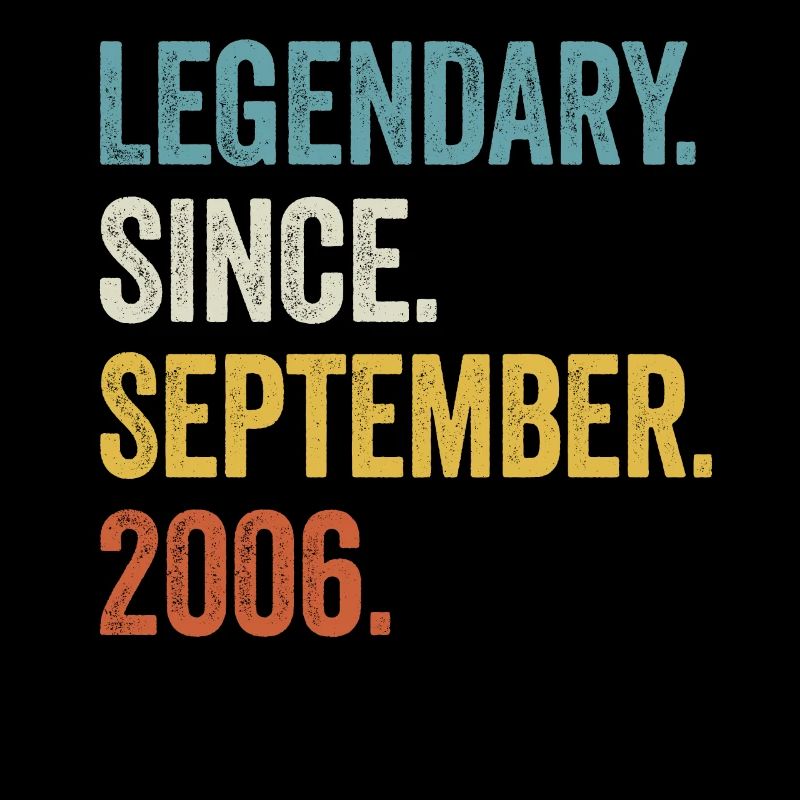 Legendary Since September 2006 18th Birthday