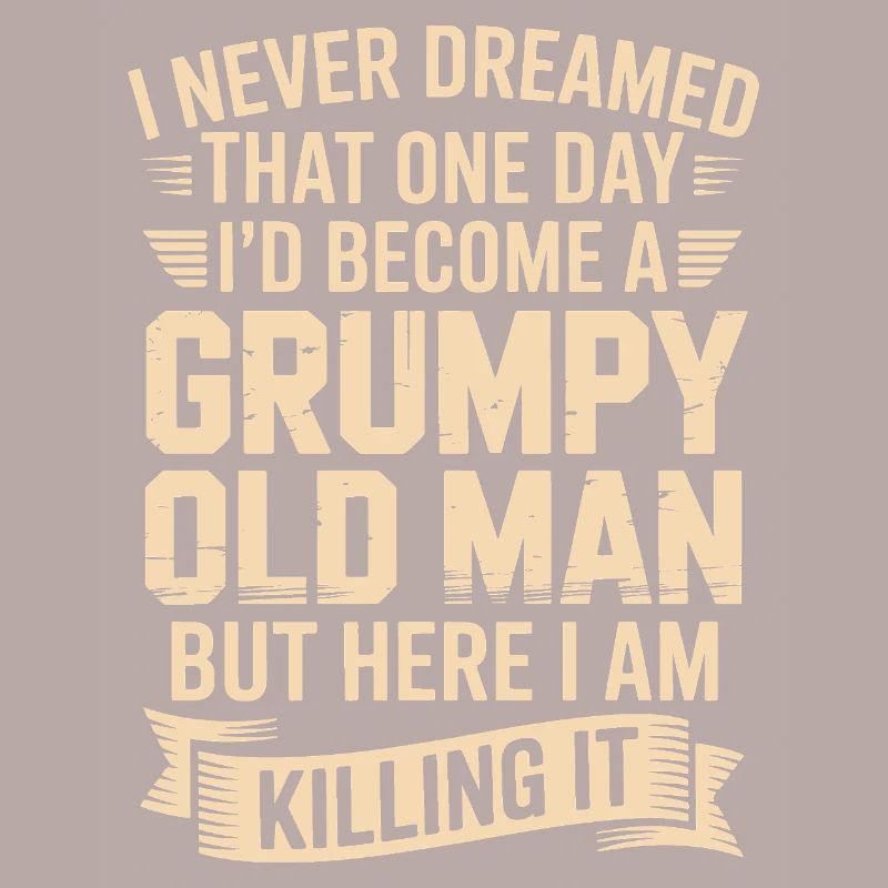Grumpy Old Man: Killing It