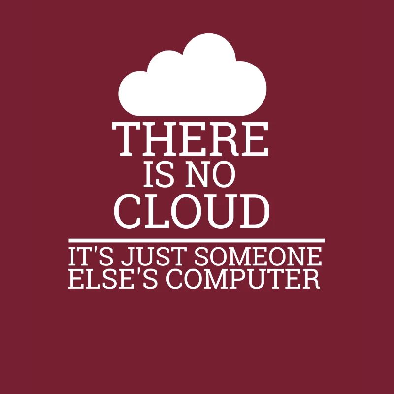 "There is no Cloud" | Computer Science, Computer