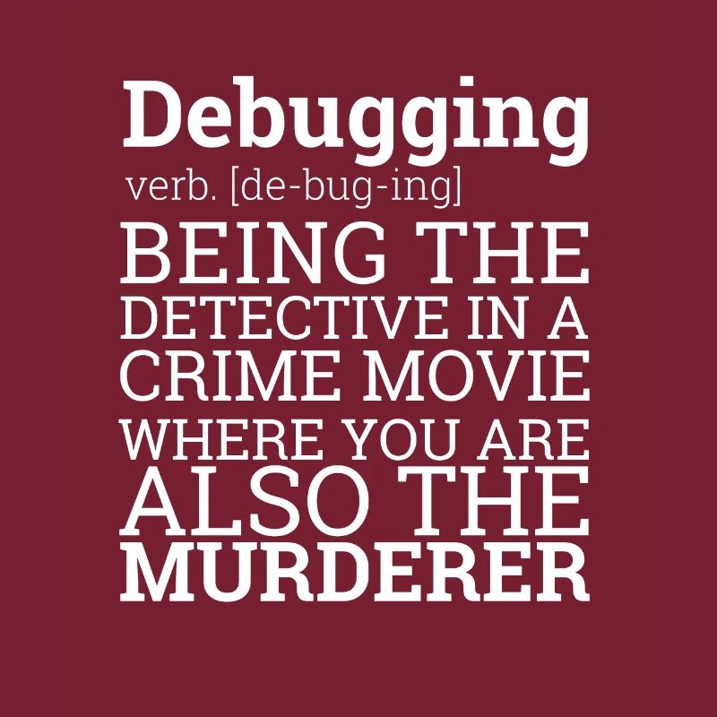 « Debugging Definition » | Programmeur, programmeur