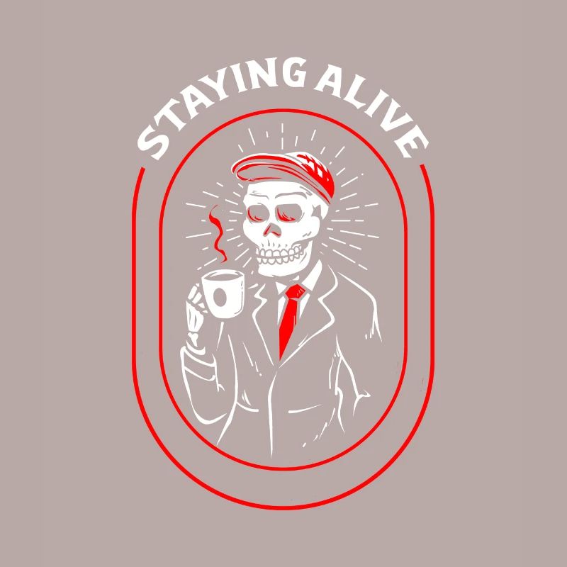 Staying alive