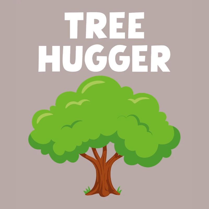 Tree Hugger