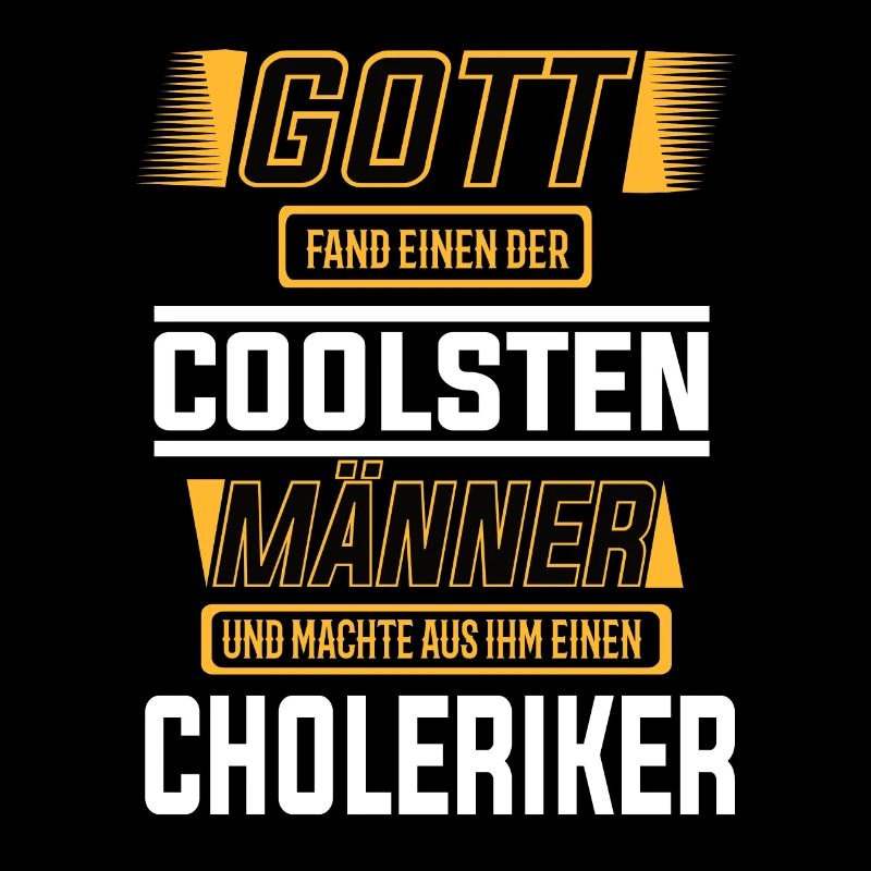 Choleriker einer der coolsten Männer der Welt