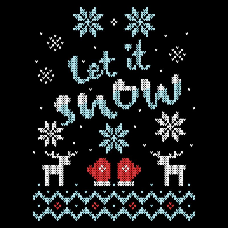 Let it Snow Pull de Noël moche Flocons de neige