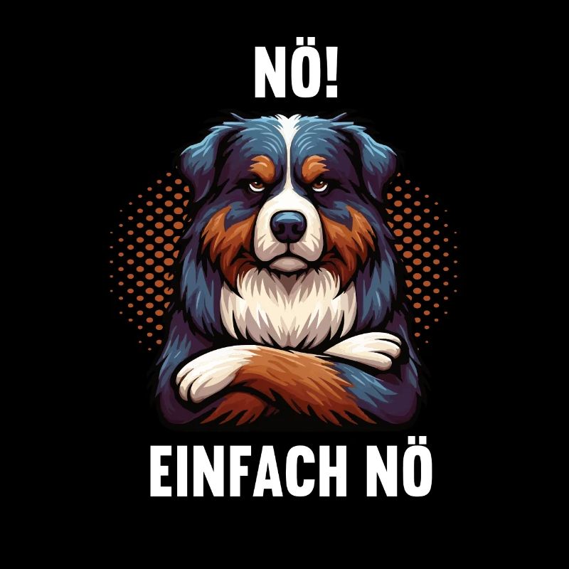 Nö Einfach Nö Australian Shepherd Aussie