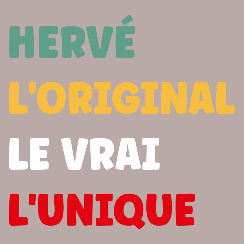 L'original le vrai l'unique hervé