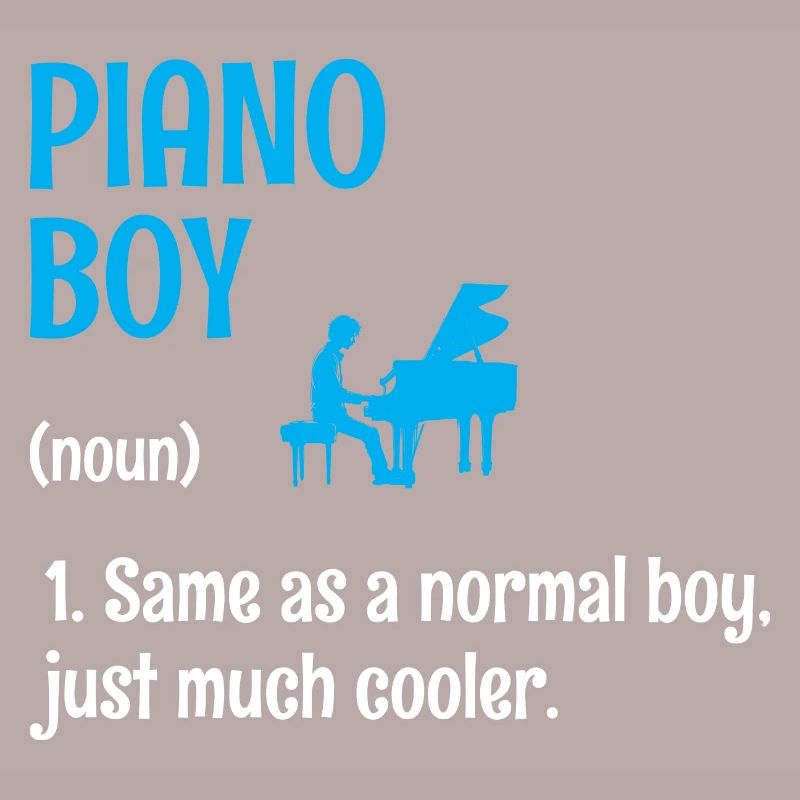 Piano Boy Same As A Normal Boy Juste beaucoup plus cool Pi