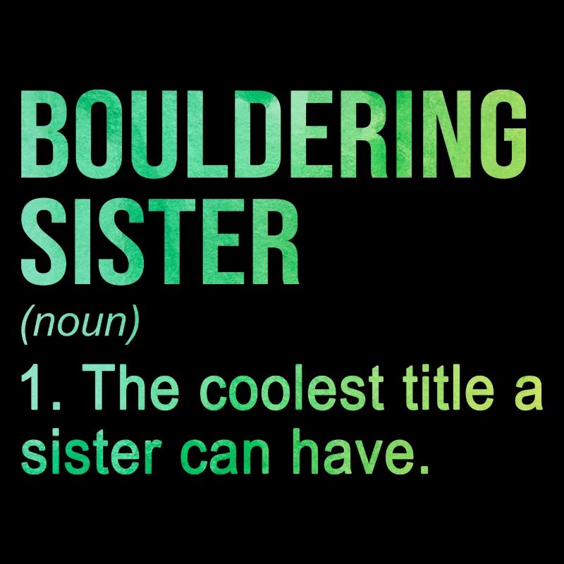 Bouldering Sister Noun Definition Boulder Rock Cli