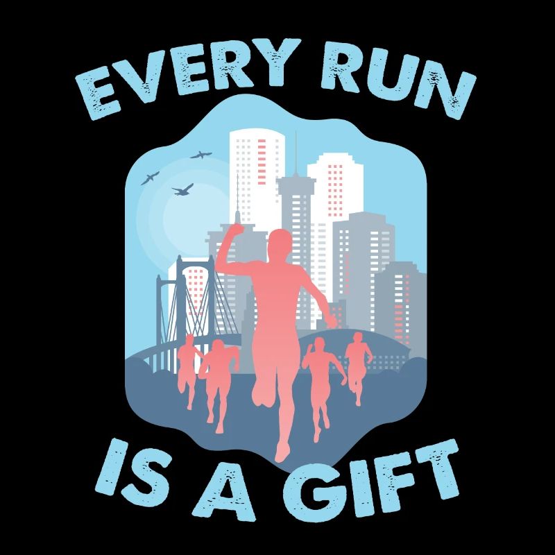 Every run is a gift