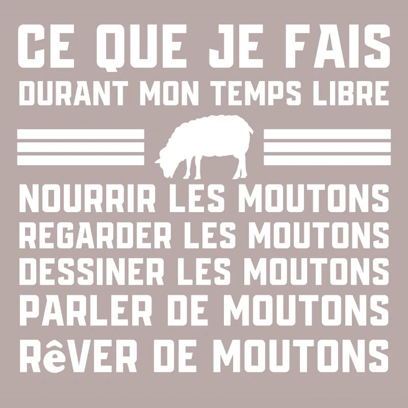 Mouton, ce que je fais durant mon temps libre