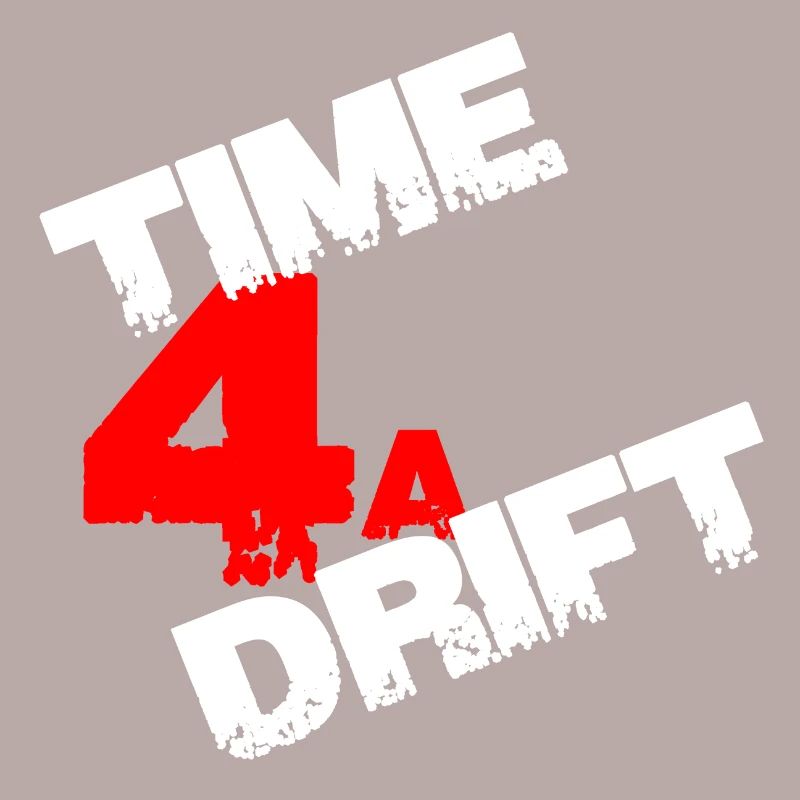 Time 4 a Drift Geschenk