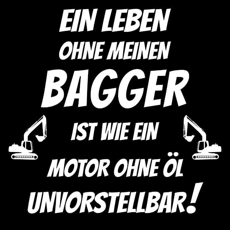 Leben ohne Bagger