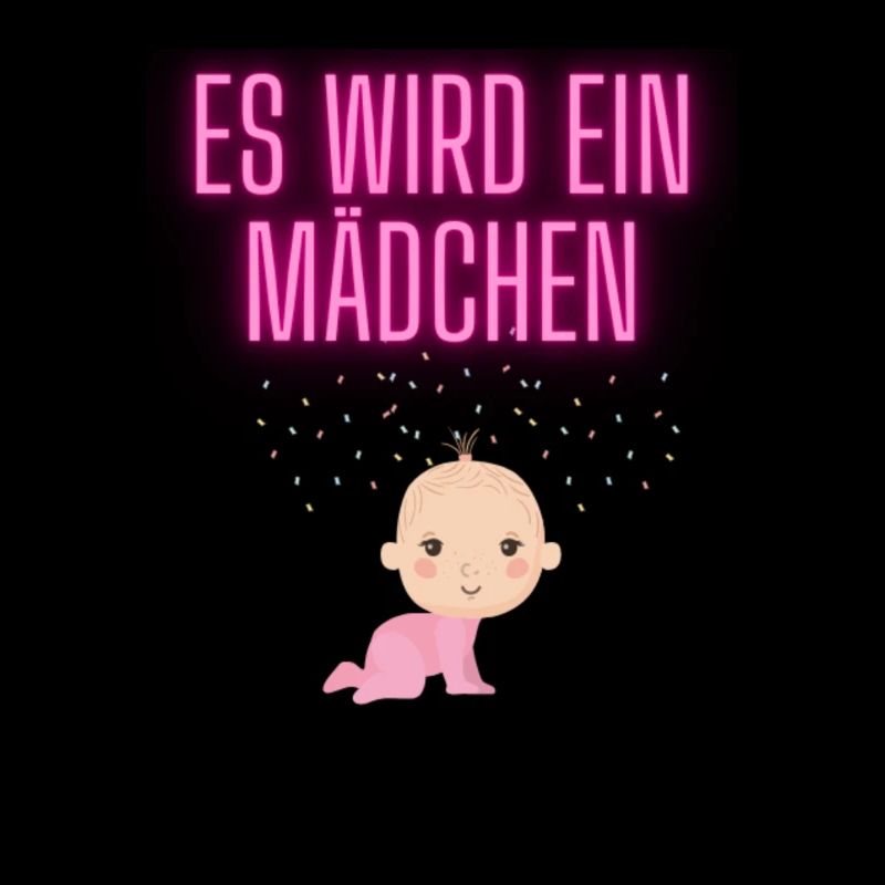 Es wird ein Mädchen