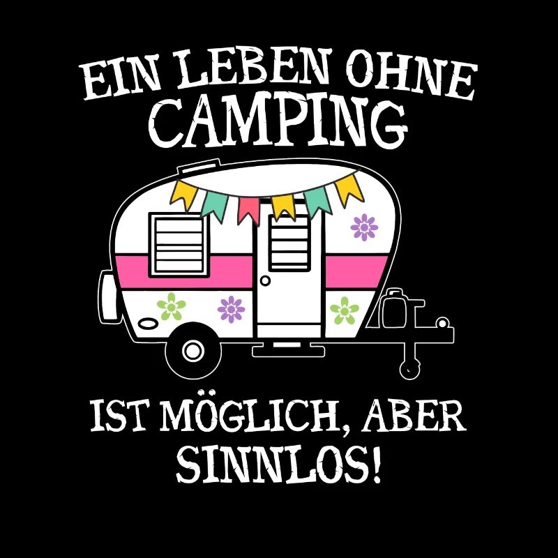 Une vie sans camping est possible mais sans signification