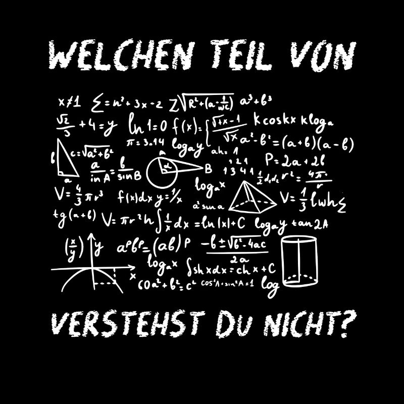 Welchen Teil von Mathe Verstehst du Nicht Lehrer