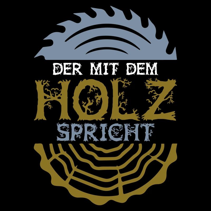 Farbe änderbar | Der mit dem Holz spricht