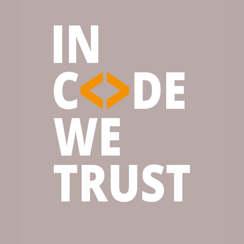 In code we trust Programmierer Geek Coding Nerd