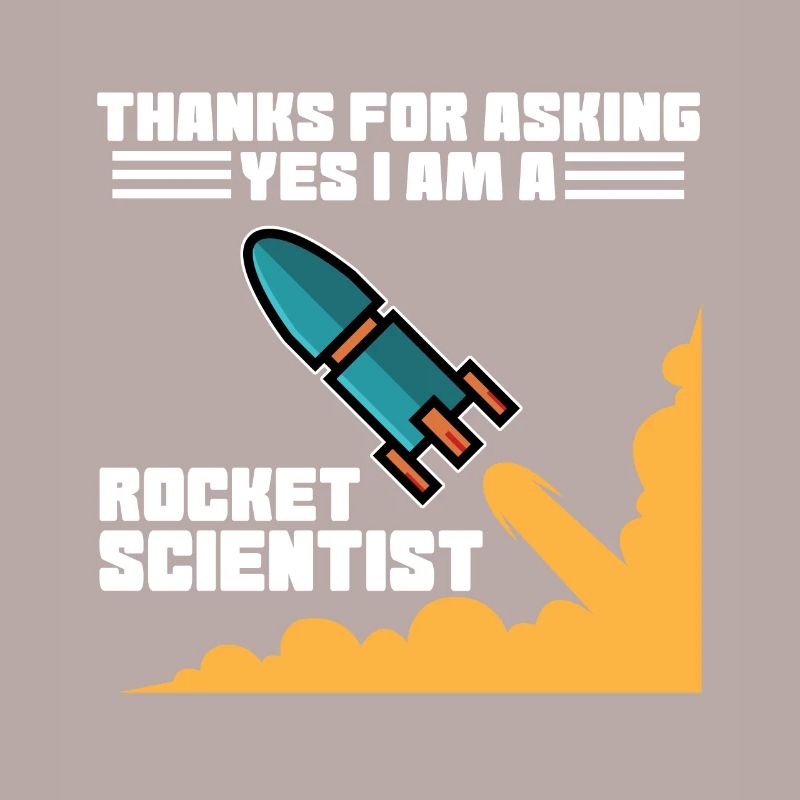 Rocket scientist rocket scientist