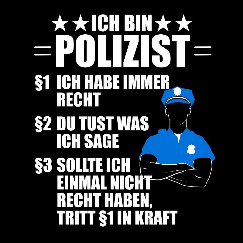 Lustiger Polizist Polizei Spruch Geschenk