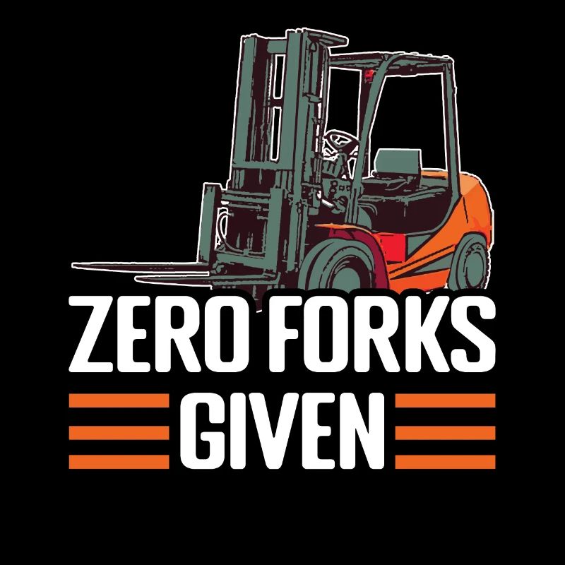 Forks Given Forklift Operator Funny Forklift