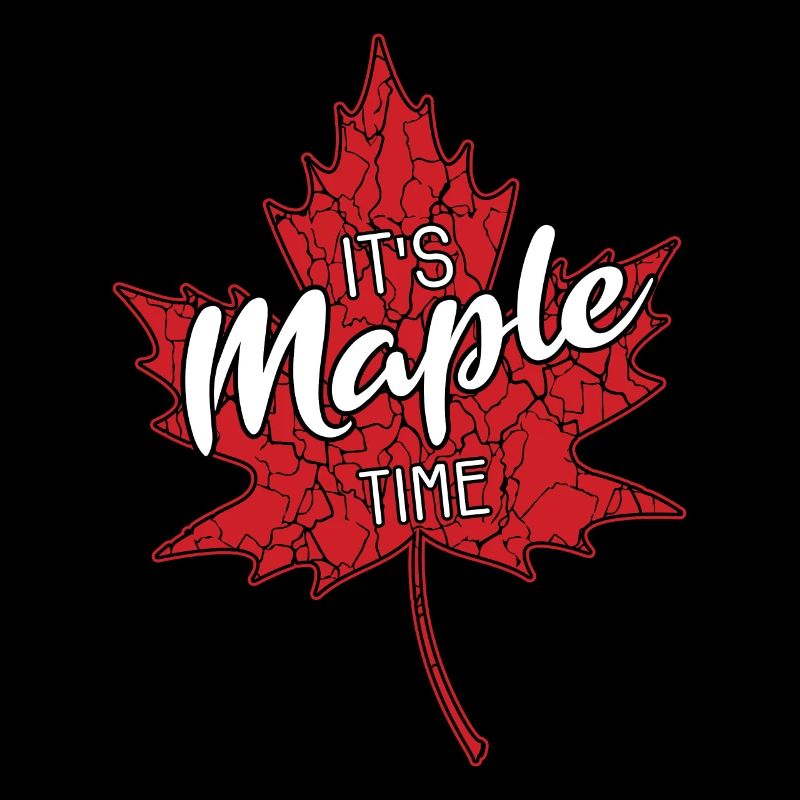 It's Maple Time Maple Leaf Maple Tree Maple Leaf