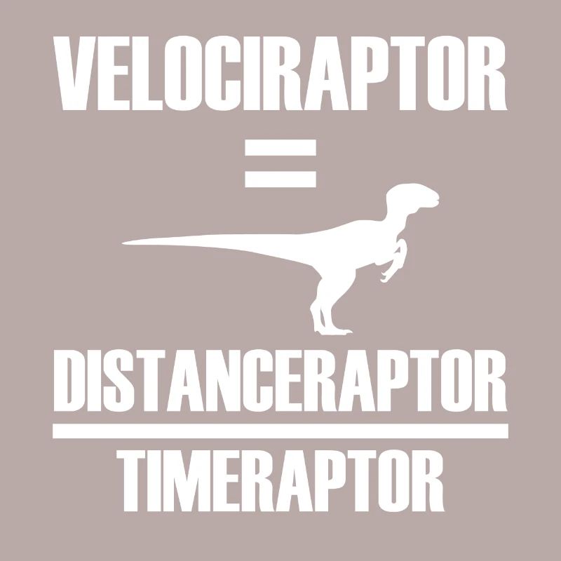 Velociraptor Physic Saying Gift