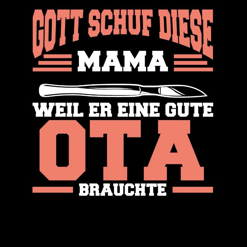 OTA Mama Operationstechnische Assistentin Geschenk