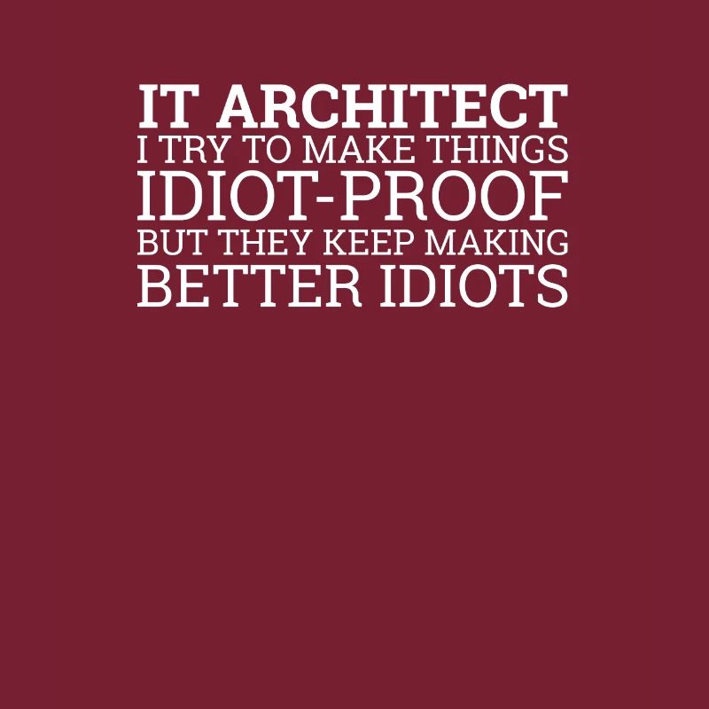 "IT-Architect Idiot | IT-Architektur"