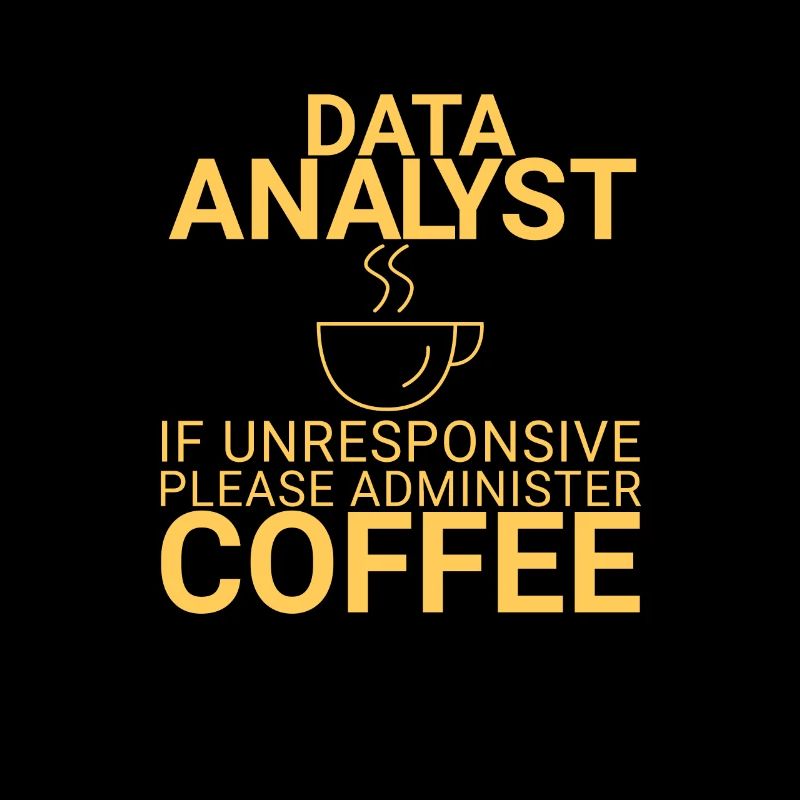 "Data Analyst Coffee | Data Scientist"