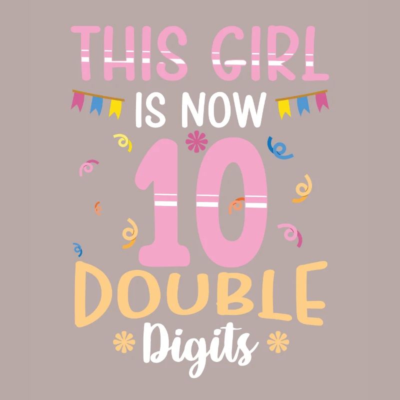 This Girl Is Now Two Digits 10 Years Old