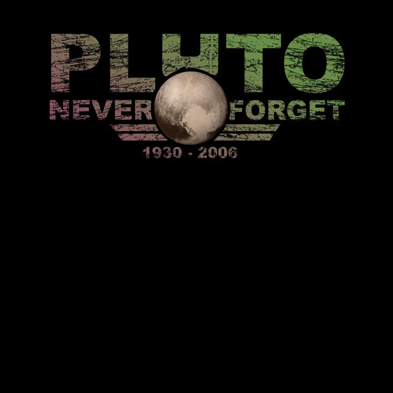 Never Forget Pluto Design Retro Style Funny Space